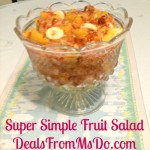 Super Simple Fruit Salad