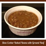 Slow Cooker Baked Beans with Ground Beef