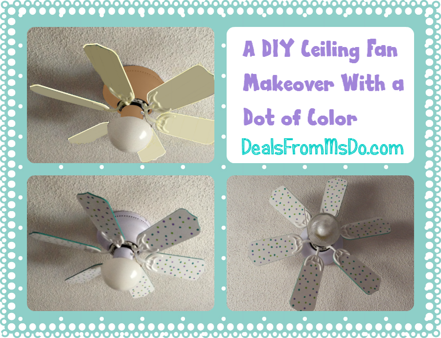 A Diy Ceiling Fan Makeover With Dot, Diy Ceiling Fan