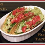 Perfect No Fail, No Fall Tacos